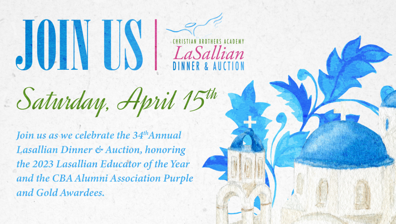 The 34th Annual Lasallian Dinner And Auction Will Be Held  April 15.
