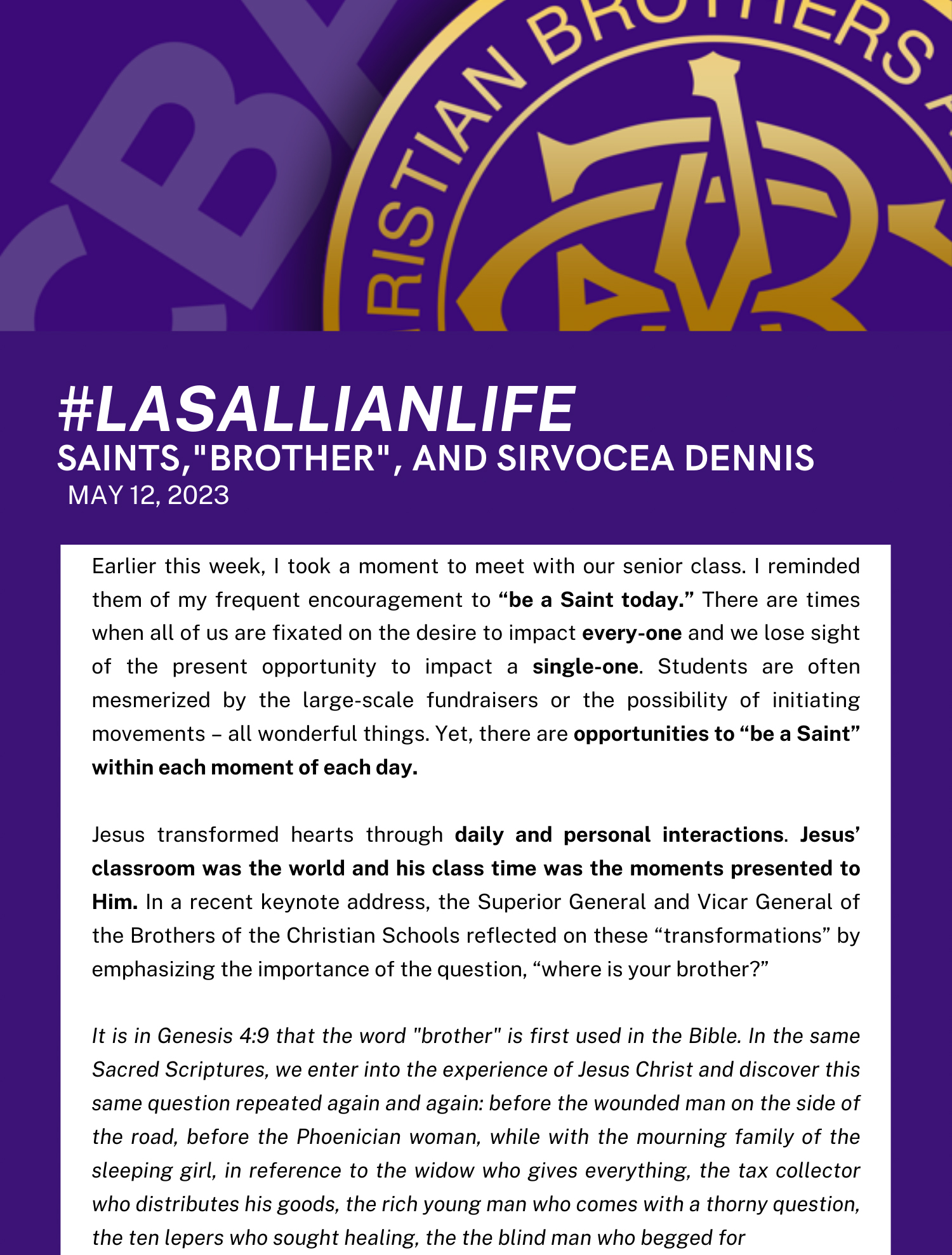 #LasallianLife : Saints,"Brother", and SirVocea Dennis