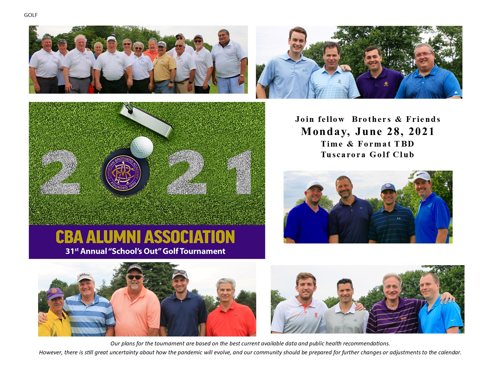 31st Annual "School's Out" Golf Tournament June 28