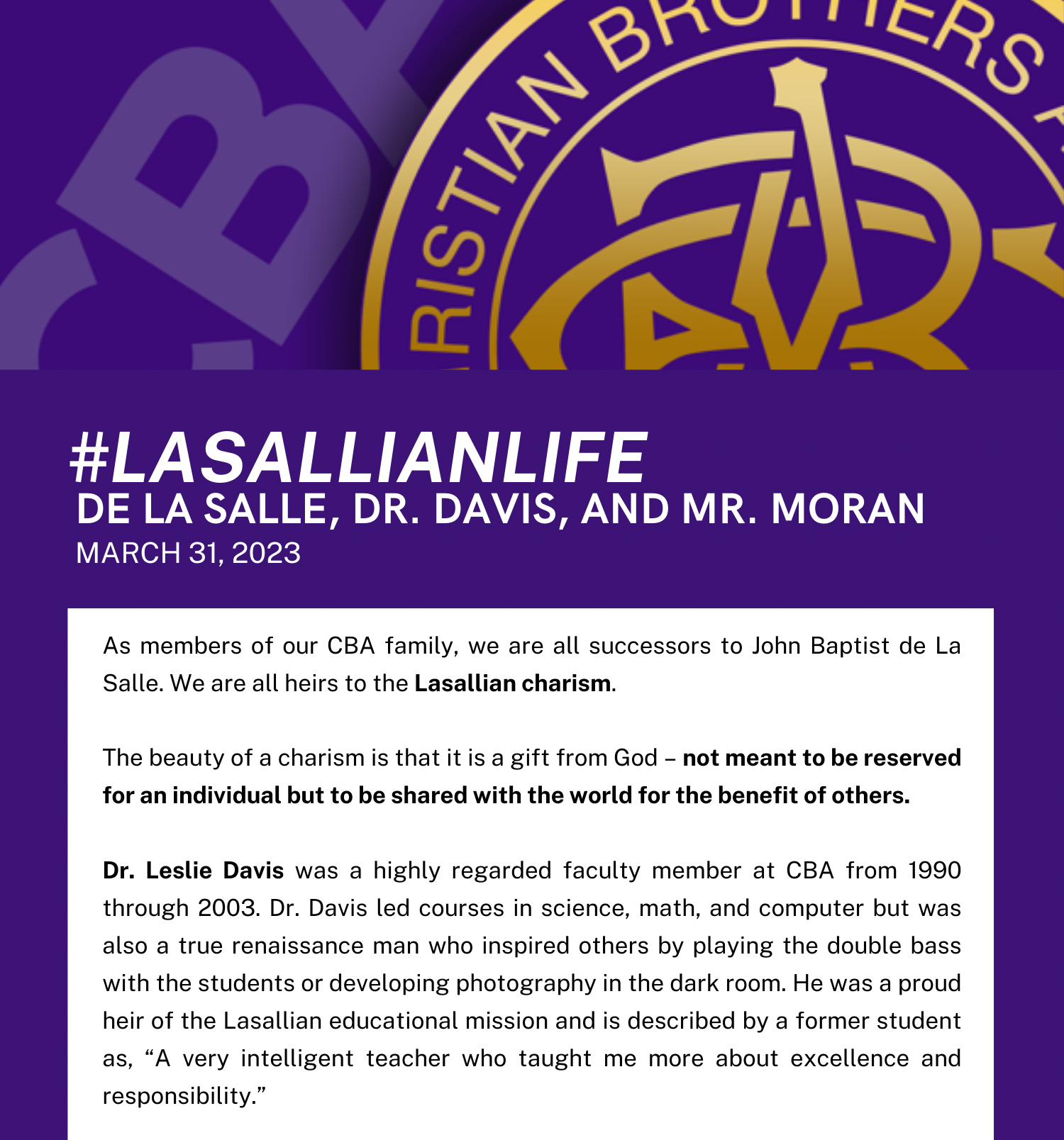 #LasallianLife : De La Salle, Dr. Davis, and Mr. Horan
