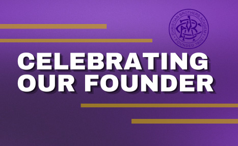 #LasallianLife :  Celebrating Our Founder