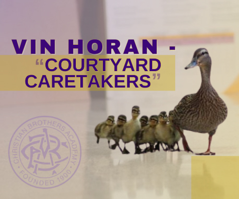 #LasallianLife : Vin Horan - "Courtyard Caretakers"