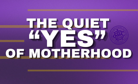 #LasallianLife :  The Quiet “Yes” of Motherhood