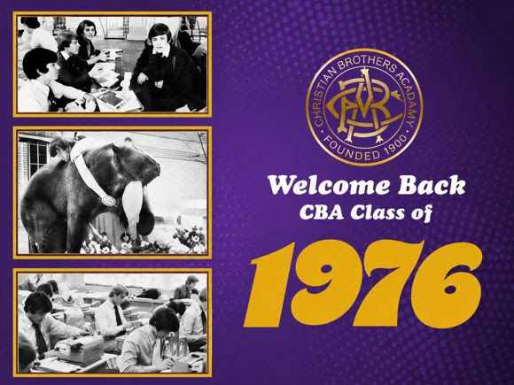 Christian Brothers Academy in Syracuse, NY Welcomes Back the Class of 1976