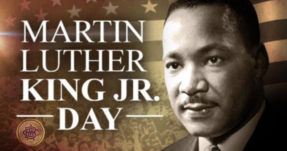 #LasallianLife : Celebrating Rev. Dr. Martin Luther King Jr. 
