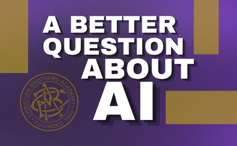 #LasallianLife :  A Better Question About AI
