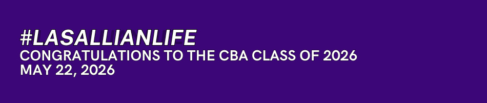 #LasallianLife :  Congratulations to the CBA Class of 2026 - June 5, 2026